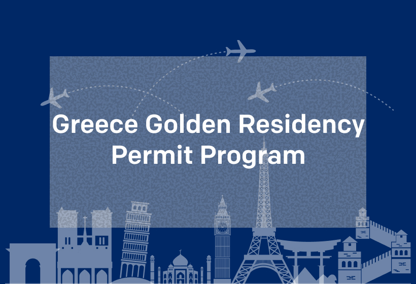  Greece Golden Residency Permit Program