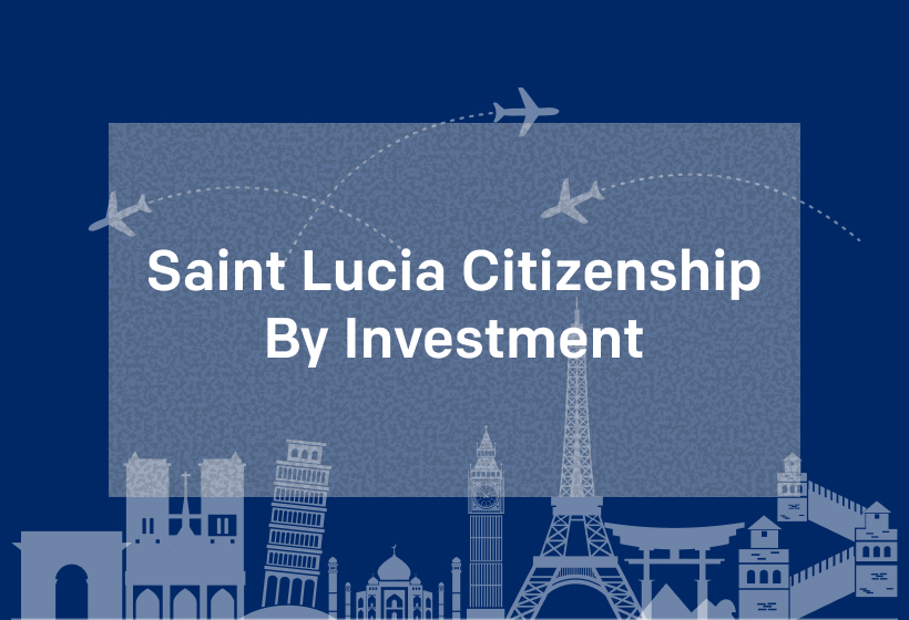 Saint Lucia Citizenship By Investment
