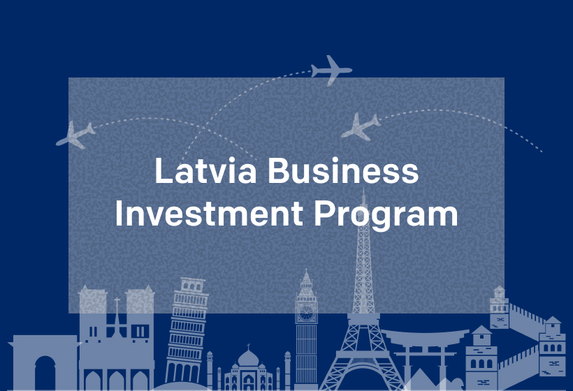 Latvia Business Investment Visa Program